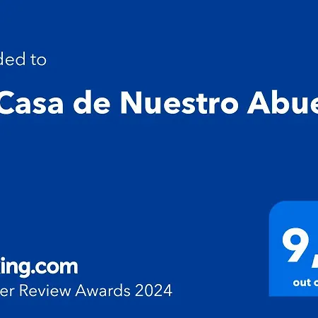 La Casa De Nuestro Abuelo